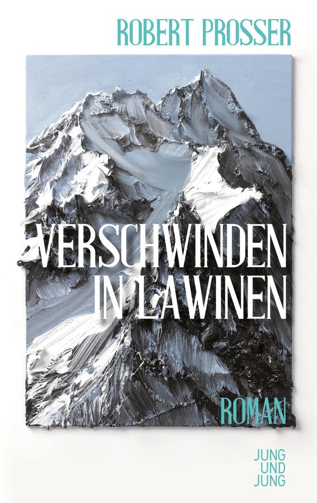 Produktbild: Verschwinden in Lawinen | Robert Prosser