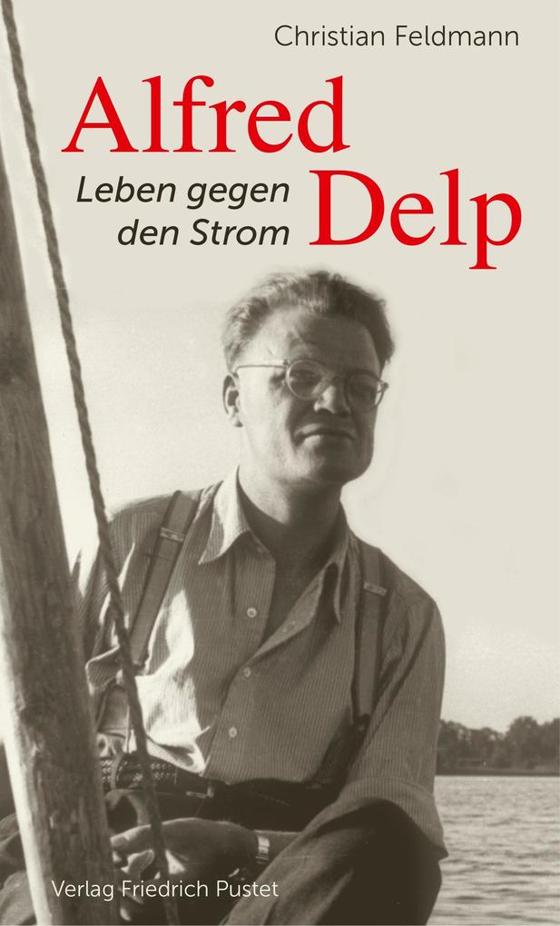Produktbild: Alfred Delp | Christian Feldmann