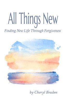 Produktbild: All Things New | Cheryl Braden