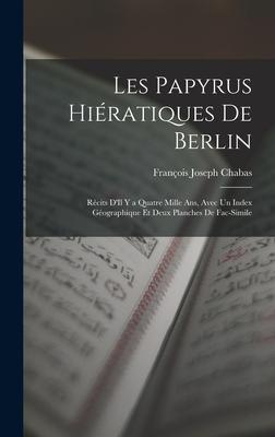 Produktbild: Les Papyrus Hiératiques De Berlin | François Joseph Chabas