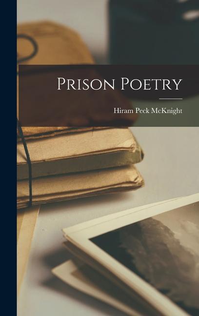 Produktbild: Prison Poetry | Hiram Peck McKnight