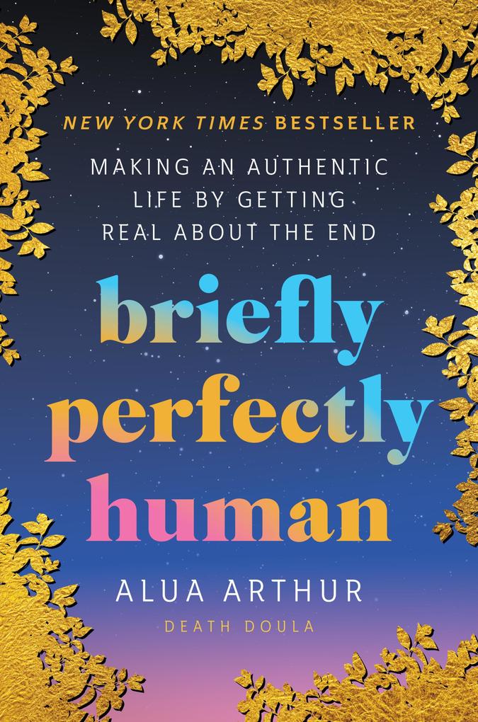 Produktbild: Briefly Perfectly Human | Alua Arthur