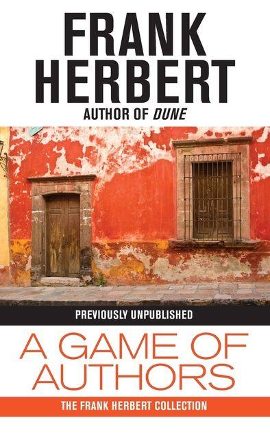 Produktbild: A Game of Authors | Frank Herbert