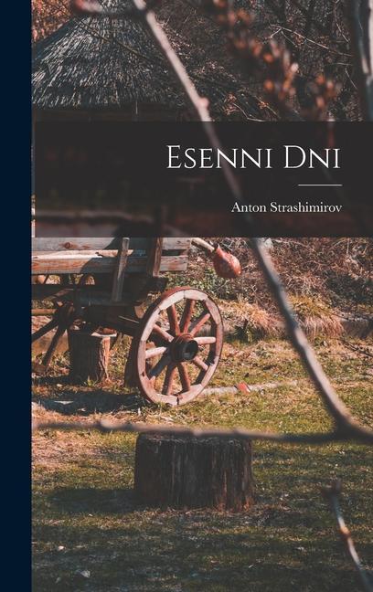 Produktbild: Esenni Dni | Anton Strashimirov