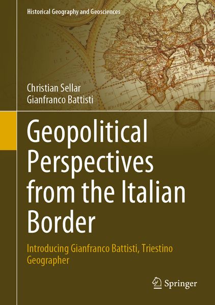 Produktbild: Geopolitical Perspectives from the Italian Border | Christian Sellar, Gianfranco Battisti