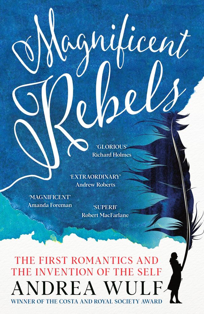 Produktbild: Magnificent Rebels | Andrea Wulf