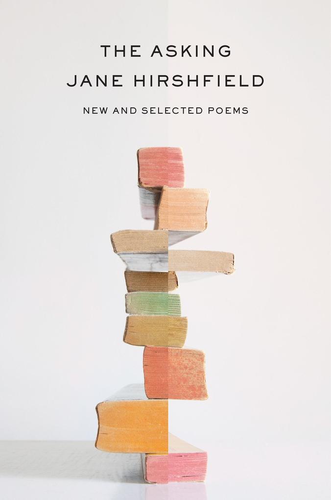 Produktbild: The Asking | Jane Hirshfield