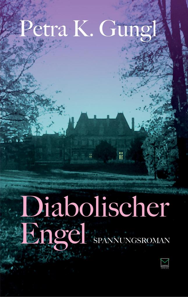 Produktbild: Diabolischer Engel | Petra K. Gungl