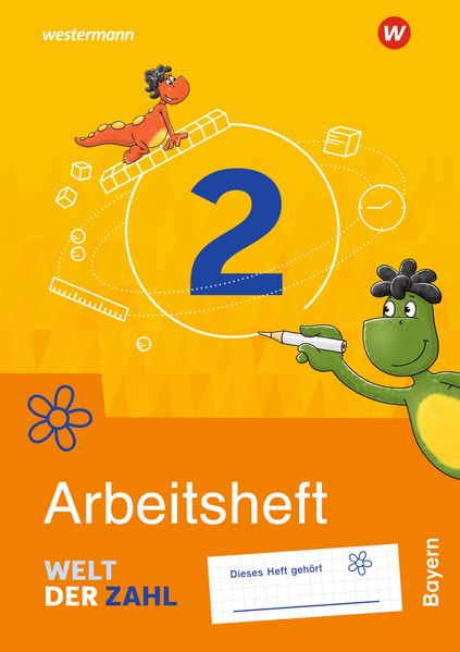 Produktbild: Welt der Zahl 2. Arbeitsheft. Für Bayern | Angela Becher, Ingrid Dröse, Karin Klebe