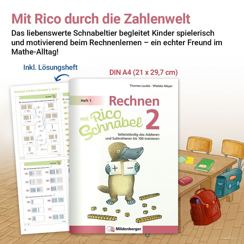 Weitere Ansicht: Rechnen mit Rico Schnabel 2, Heft 1 - Selbstständig das Addieren und Subtrahieren bis 100 trainieren | Wiebke Meyer, Thomas Laubis