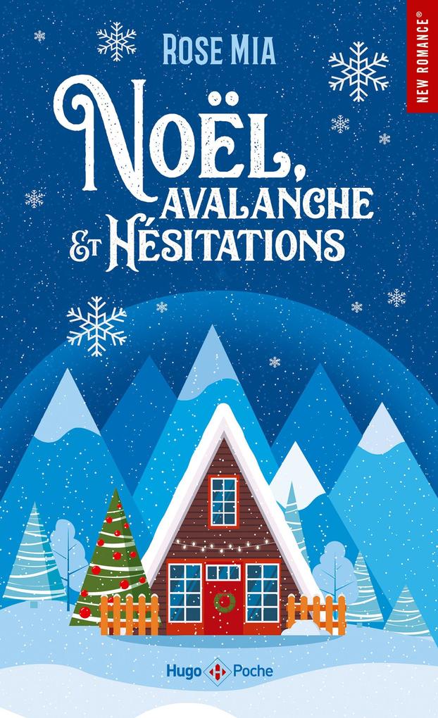 Produktbild: Noël, avalanche et hésitations | Rose Mia