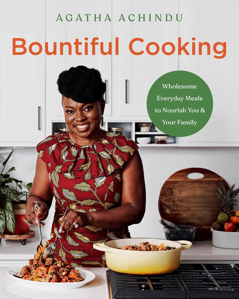 Produktbild: Bountiful Cooking | Agatha Achindu