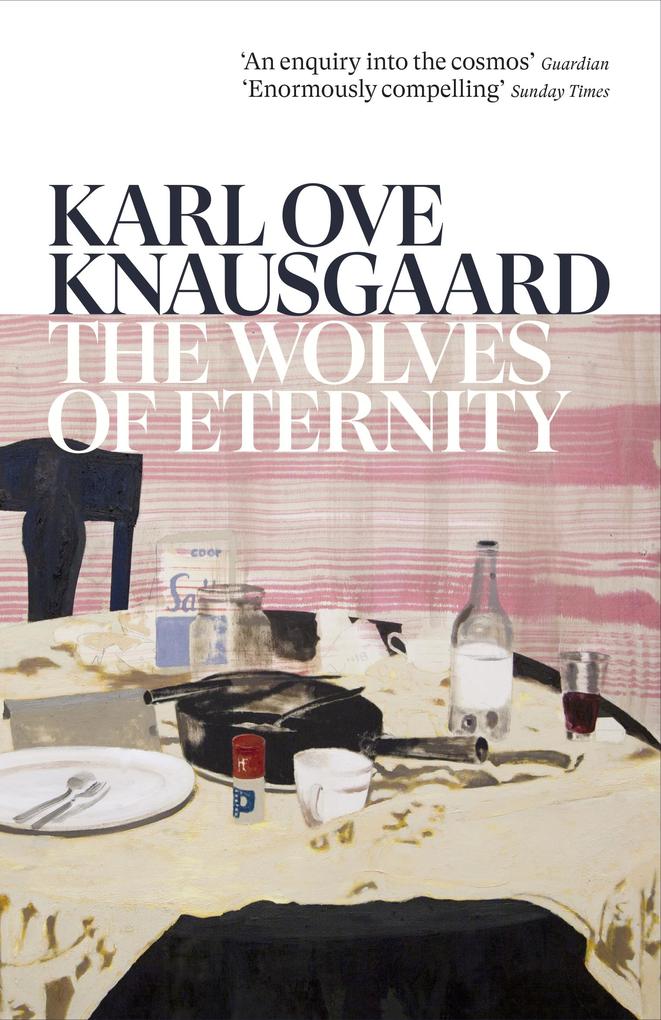 Produktbild: The Wolves of Eternity | Karl Ove Knausgaard