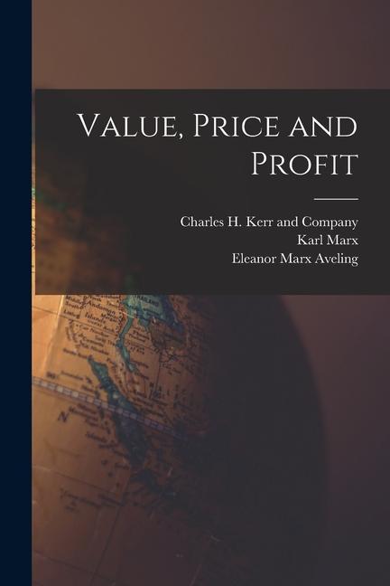 Produktbild: Value, Price and Profit | Eleanor Marx Aveling, Karl Marx