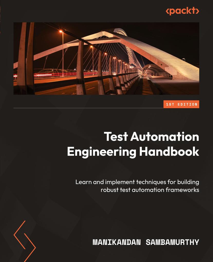 Produktbild: Test Automation Engineering Handbook | Manikandan Sambamurthy