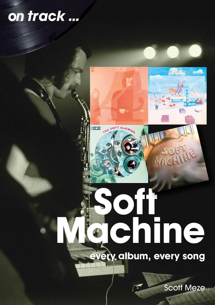 Produktbild: Soft Machine | Scott Meze