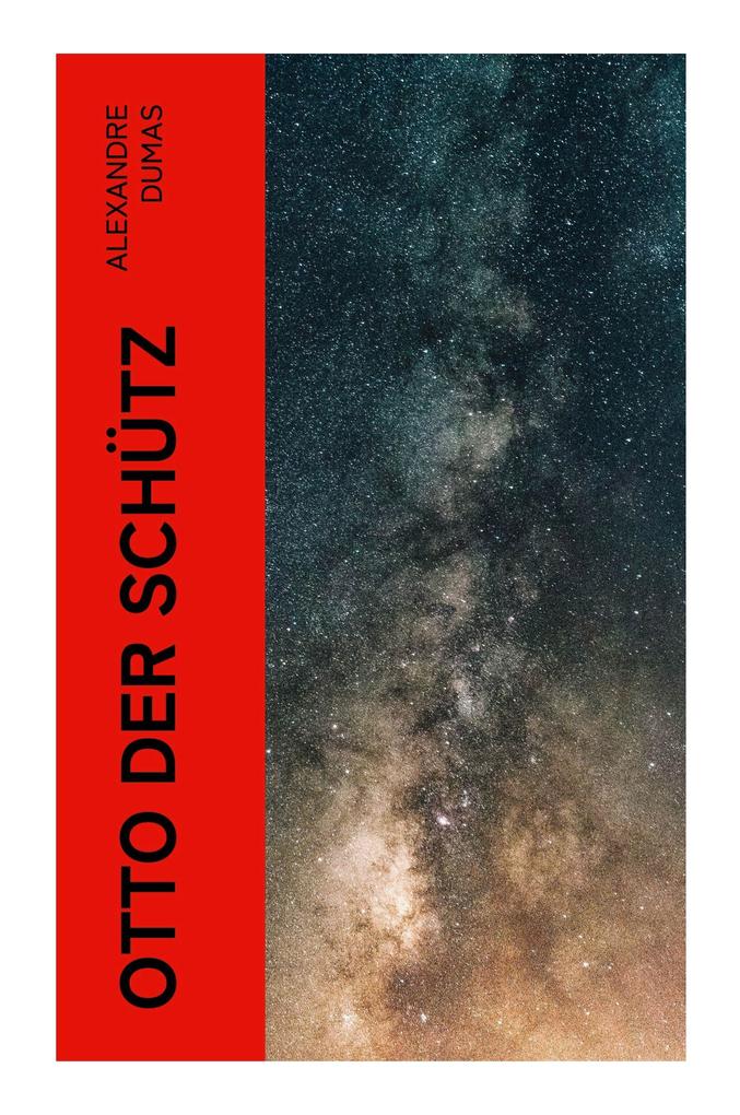 Produktbild: Otto der Schütz | Alexandre Dumas