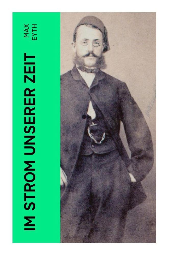 Produktbild: Im Strom unserer Zeit | Max Eyth