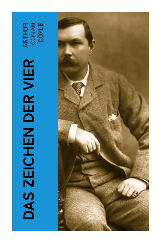 Produktbild: Das Zeichen der Vier | Arthur Conan Doyle