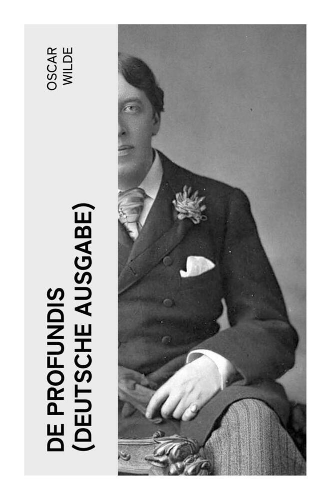 Produktbild: De Profundis (Deutsche Ausgabe) | Oscar Wilde