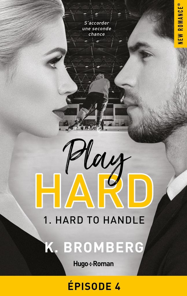 Produktbild: Play hard - Tome 01 | K. Bromberg