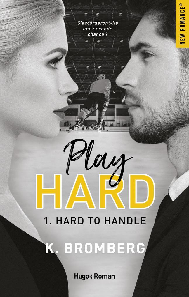 Produktbild: Play hard - Tome 01 | K. Bromberg
