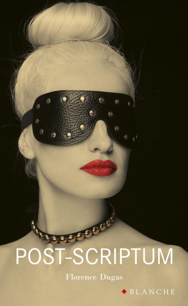 Produktbild: Post-scriptum | Florence Dugas