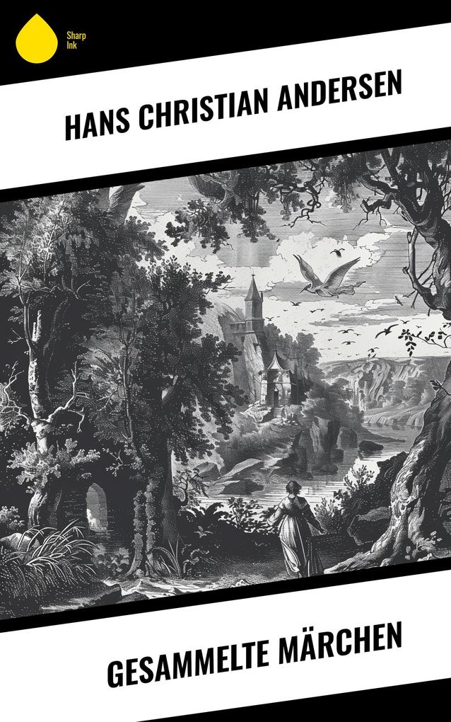 Produktbild: Gesammelte Märchen | Hans Christian Andersen