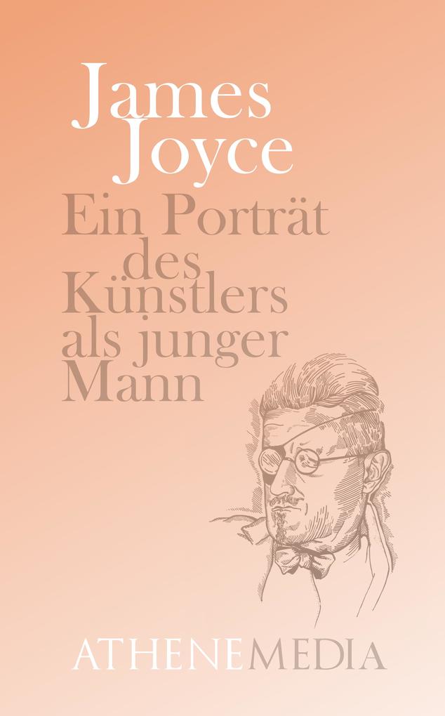 Produktbild: Ein Porträt des Künstlers als junger Mann | James Joyce