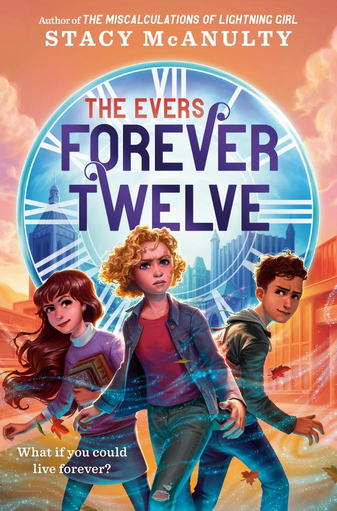 Produktbild: Forever Twelve | Stacy McAnulty