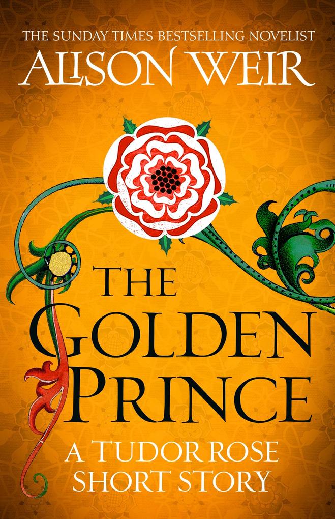 Produktbild: The Golden Prince | Alison Weir