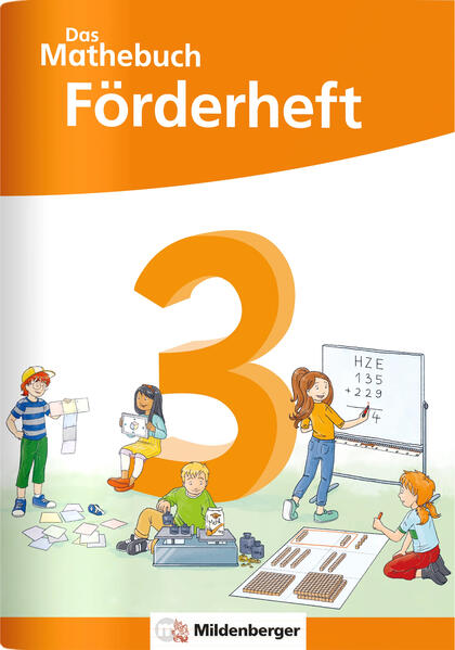 Produktbild: Das Mathebuch 3 Neubearbeitung - Förderheft | Anja Finke, Cathrin Höfling, Ulrike Hufschmidt, Myriam Kolbe, Julia Michalke