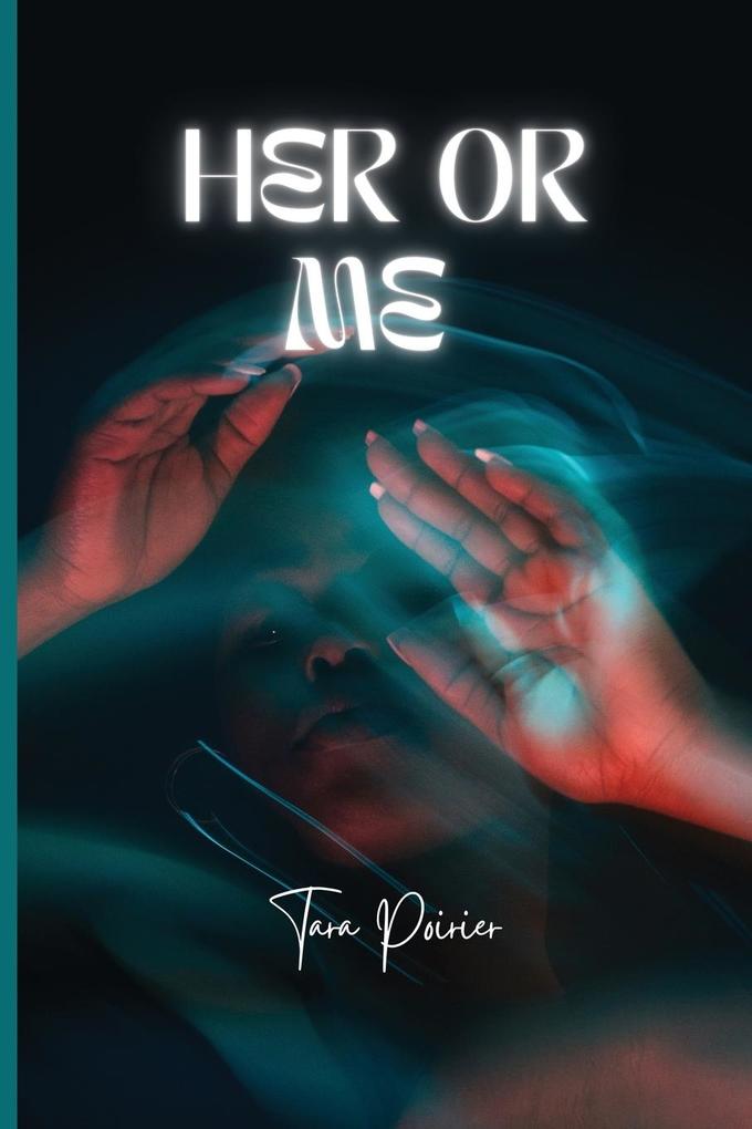 Produktbild: HER OR ME | Tara Poirier