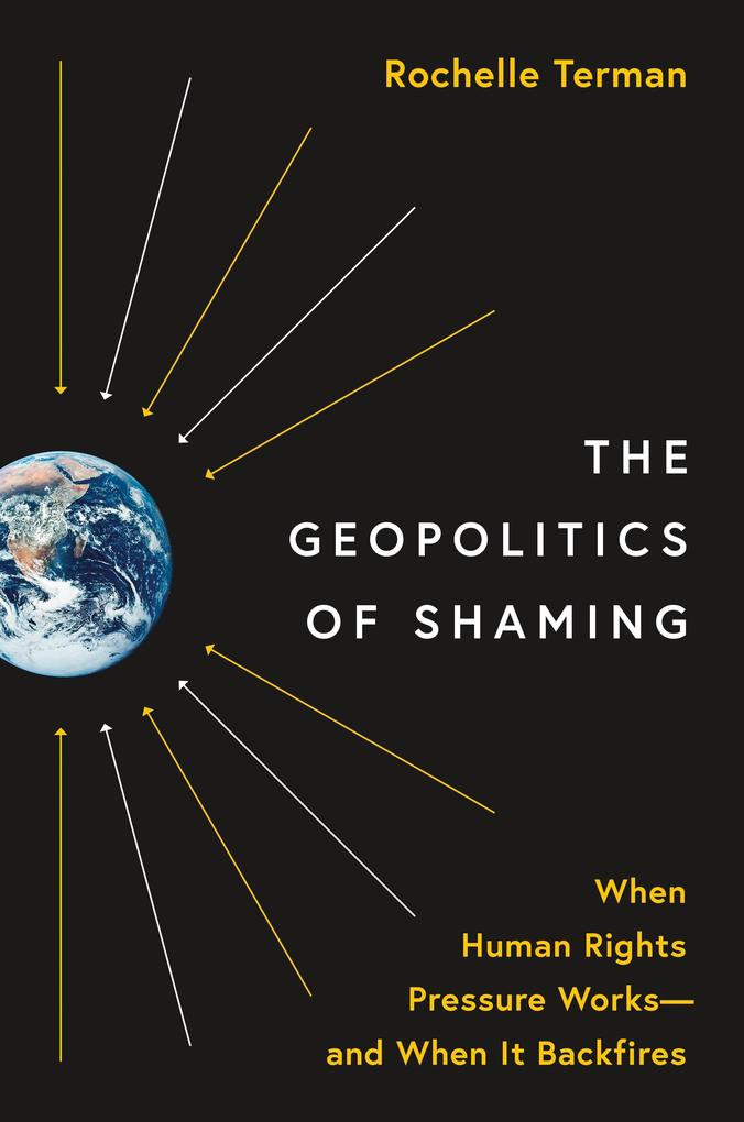 Produktbild: The Geopolitics of Shaming | Rochelle Terman