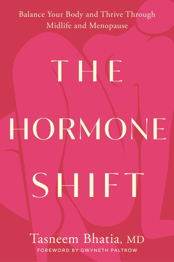 Produktbild: The Hormone Shift | Tasneem Bhatia