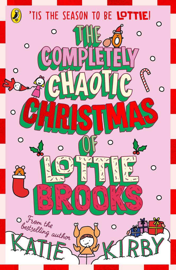 Produktbild: The Completely Chaotic Christmas of Lottie Brooks | Katie Kirby