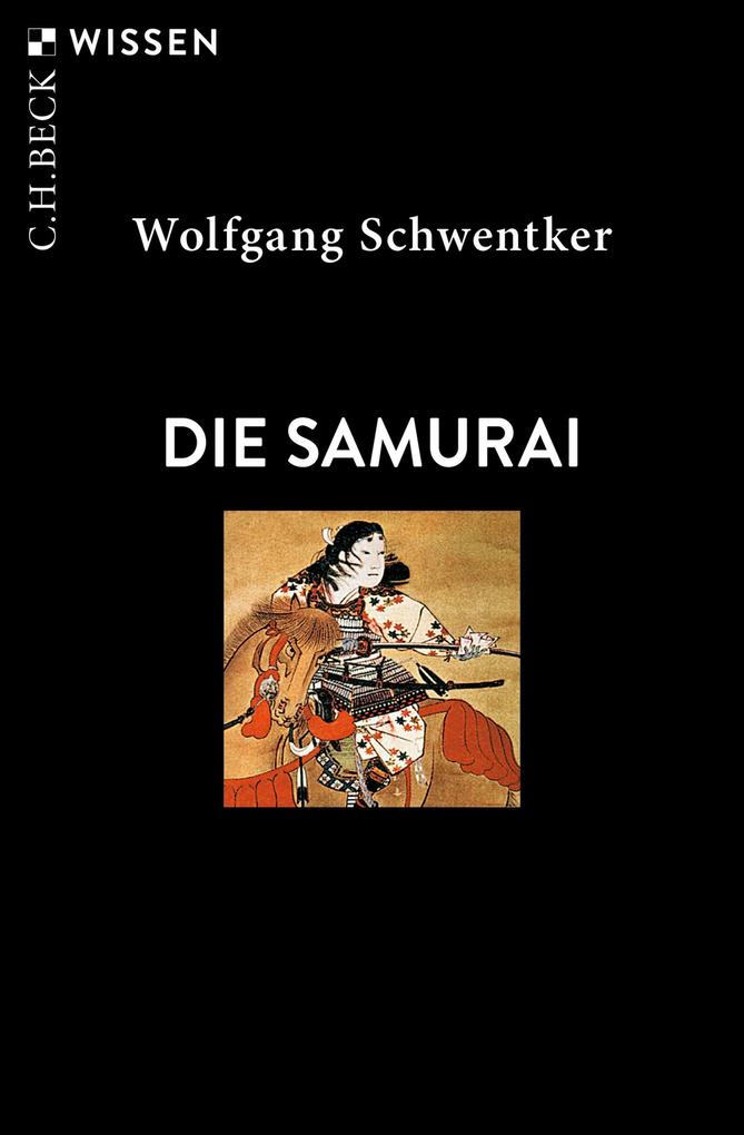 Produktbild: Die Samurai | Wolfgang Schwentker