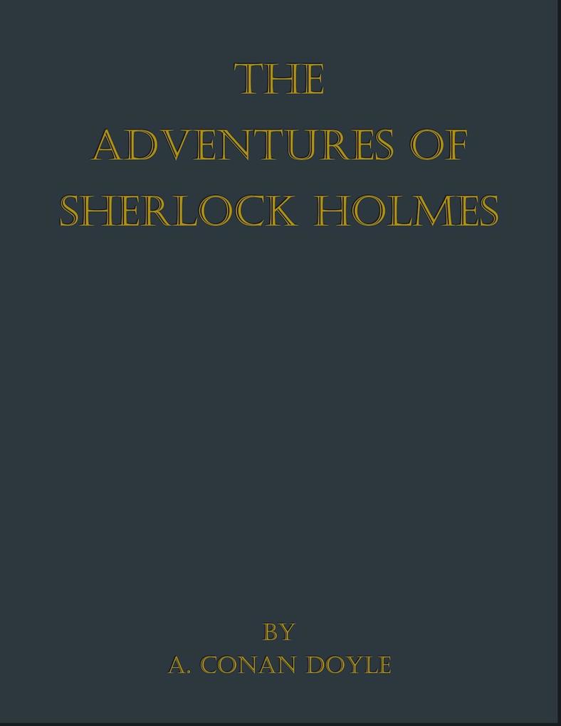 Produktbild: The Adventures of Sherlock Holmes | A. Conan Doyle