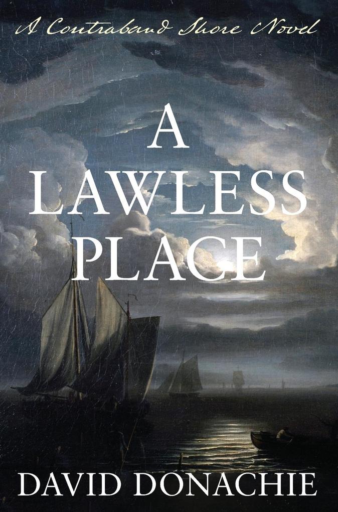 Produktbild: A Lawless Place | David Donachie