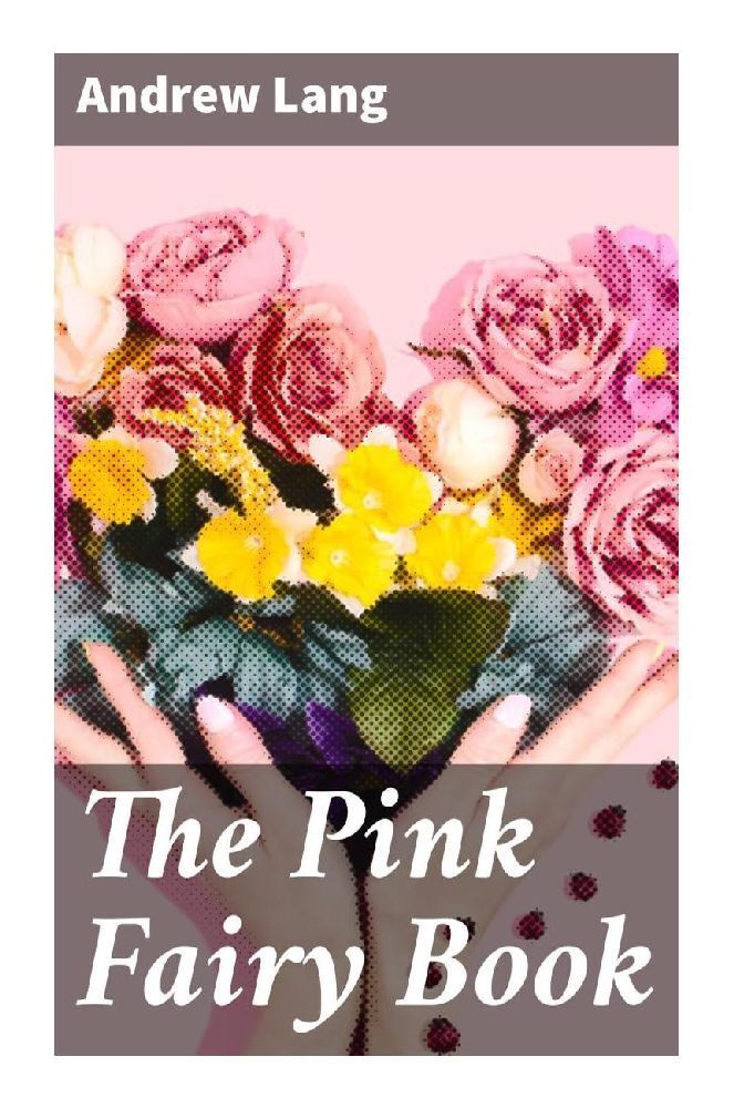 Produktbild: The Pink Fairy Book | Andrew Lang