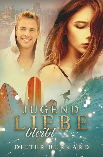 Produktbild: Jugendliebe bleibt | Dieter Burkard