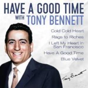 Produktbild: Have A Good Time With Tony Bennett | Tony Bennett