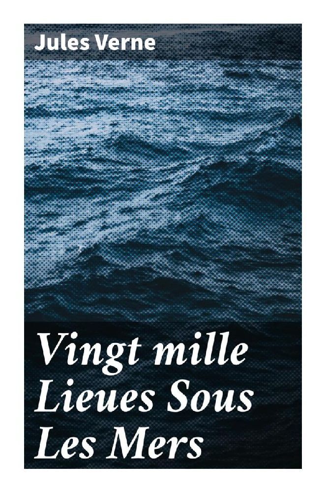 Produktbild: Vingt mille Lieues Sous Les Mers | Jules Verne