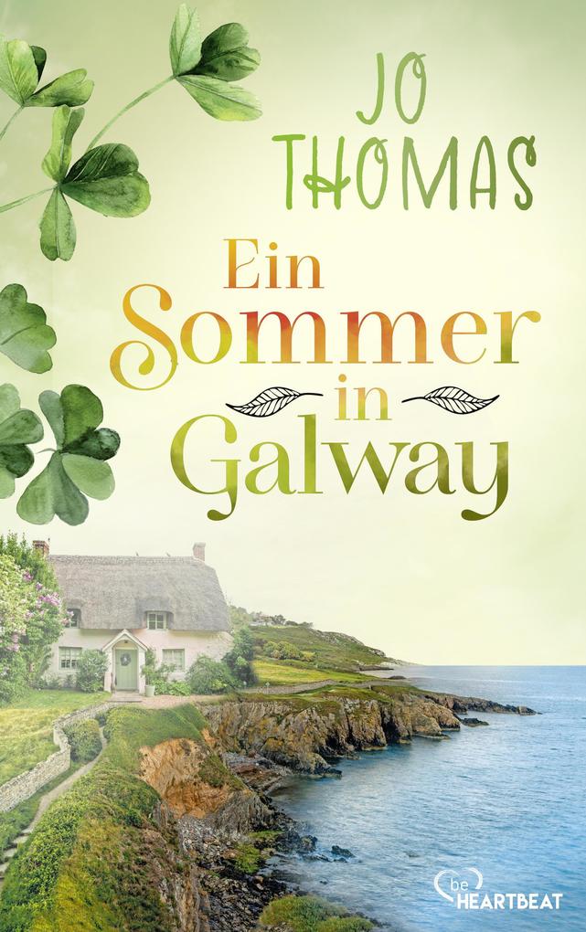 Produktbild: Ein Sommer in Galway | Jo Thomas