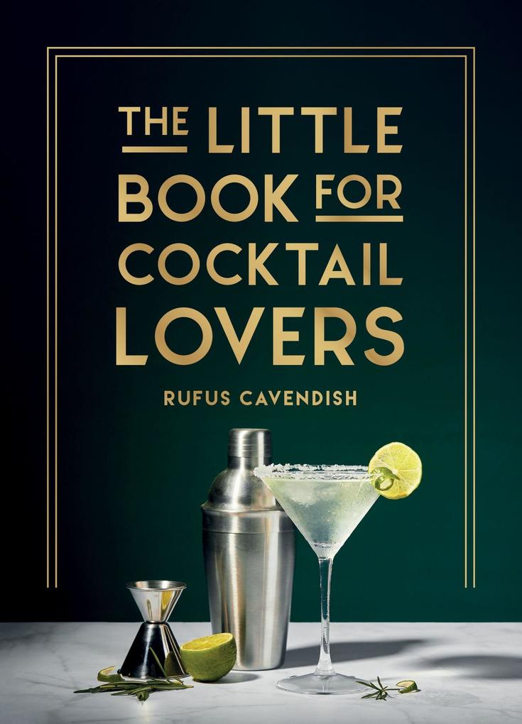 Produktbild: The Little Book for Cocktail Lovers | Rufus Cavendish