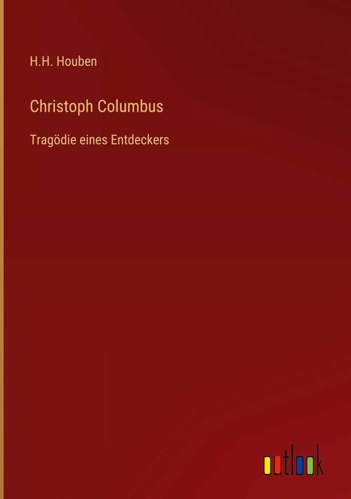 Produktbild: Christoph Columbus | H. H. Houben