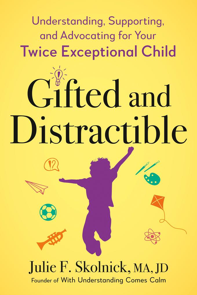 Produktbild: Gifted and Distractible | Julie F. Skolnick