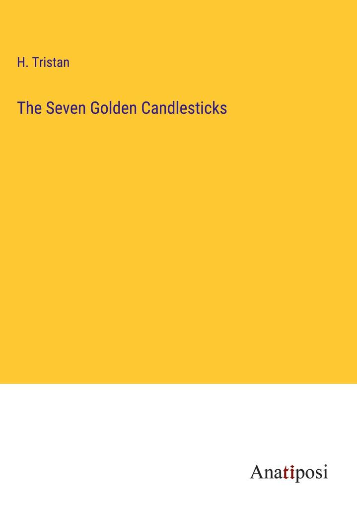Produktbild: The Seven Golden Candlesticks | H. Tristan