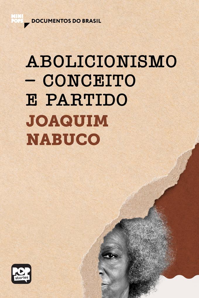 Produktbild: Abolicionismo - conceito e partido | Joaquim Nabuco