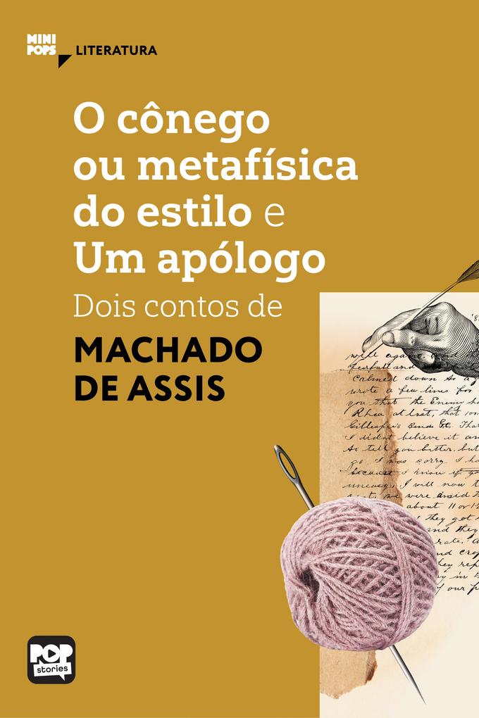 Produktbild: O cônego ou metafísica do estilo e Um apólogo: Dois contos de Machado de Assis | Machado De Assis